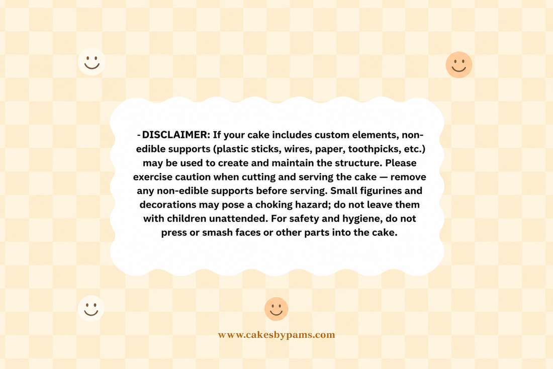 Cake Safety Disclaimer Card with Serving Instructions and Non-Edible Decoration Warning | Cakes by Pams Noida